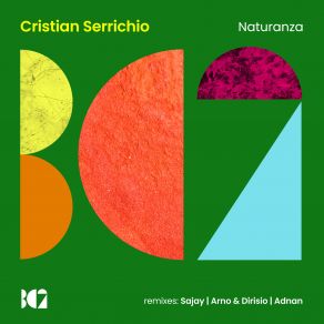 Download track Naturanza (Arno And Dirisio Remix) Cristian SerrichioArnò