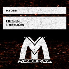 Download track In The Clouds (Radio Edit) Desib-L