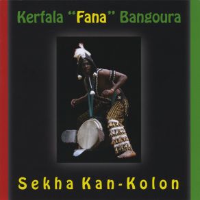 Download track Kaninya Soli Kerfala 