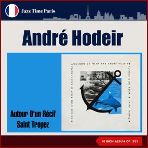 Download track Autour D'un Récif:, Pt. 2 André Hodier