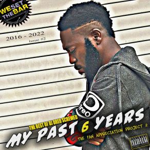 Download track Take My Time / Dead Roses (Screwed) DJ OreoJtorious