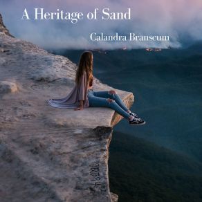 Download track A Heritage Of Sand Calandra