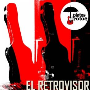 Download track El Retrovisor Platos Rotos