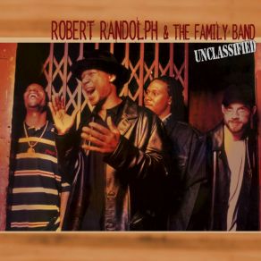 Download track Squeeze Robert Randolph & The Family Band