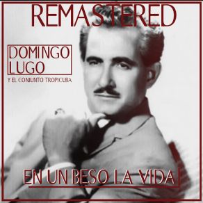 Download track Cristal (Remastered) Domingo Lugo