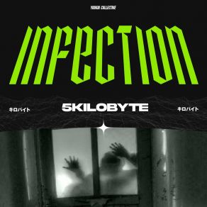 Download track Infection VIP 5KiloByte