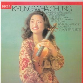 Download track Saint - Saens - Introduction And Rondo Capriccioso For Violin And Orchestra In A Minor, Op. 28 Kyung - Wha Chung, The Royal Philormonic Orchestra