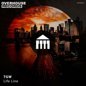 Download track Life Line (Original Mix) TGW