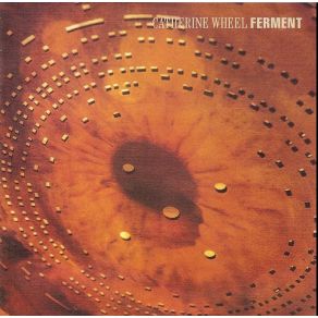 Download track Ferment Catherine Wheel