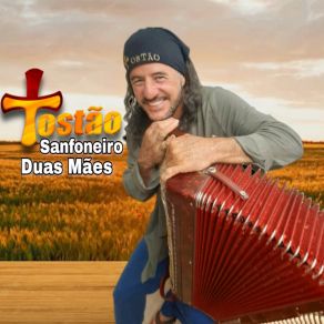 Download track La Calandria Tostão Sanfoneiro