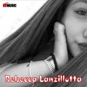 Download track L'amore È Un'altra Cosa Rebecca Lanzillotta