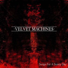 Download track Blade Velvet Machines