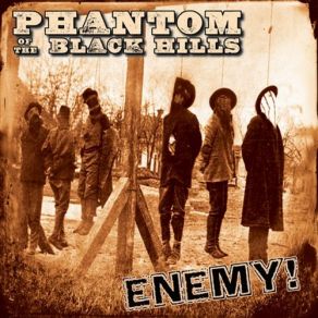 Download track If Hell's Where I Have To Be Phantom Of The Black Hills