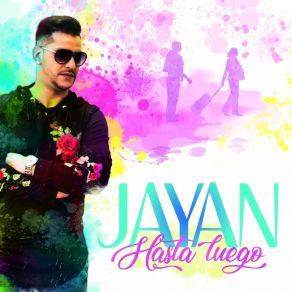 Download track Hasta Luego Jayan