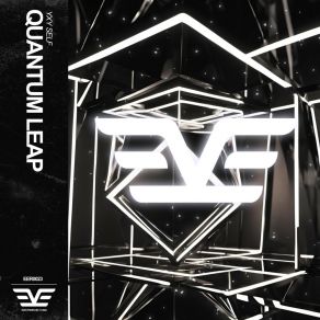 Download track Quantum Leap (Radio Edit) YXY SELF