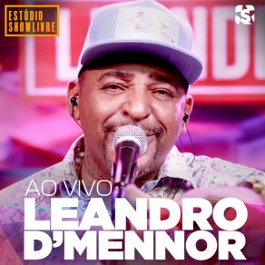 Download track Tem Gente (Ao Vivo) Leandro D'Mennor