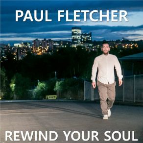 Download track Don't Assume Paul Fletcher