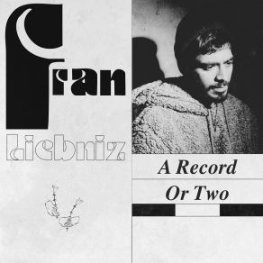 Download track It's A Bleak Path (You're On) Fran Liebniz