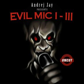 Download track Evil Mic, Pt. 2 (Acapella) Andrej Jay