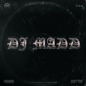 Download track Prosper DJ Madd