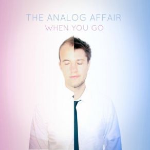 Download track Feel Your Fire The Analog Affair