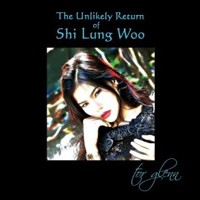 Download track Shi Lung Woo Tor Glenn