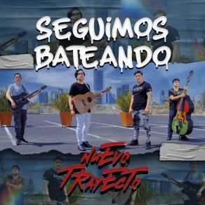 Download track Peinando El Terre Nuevo Trayecto