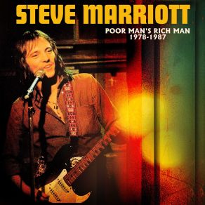 Download track Poor Mans Rich Man (Remastered 1982 Version) Steve Marriott