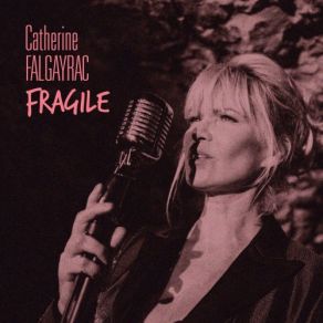 Download track C'est Pas La Joie Catherine Falgayrac