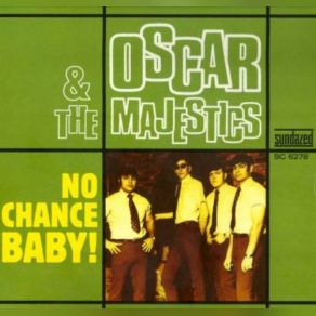 Download track Got To Have Your Lovin' Oscar, The Majestics