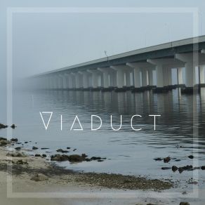 Download track Fractions Viaduct