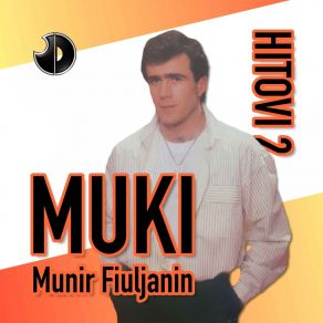 Download track Stari Druze Munir Fiuljanin Muki