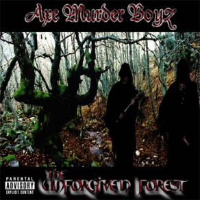 Download track All I Know Axe Murder Boyz