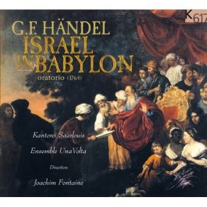 Download track 2. Israel In Babylon Pastiche Arr. By Edward Toms: Act 1. To Israels God United Raise Georg Friedrich Händel