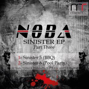 Download track Sinister 6 (Pool Party) Noba