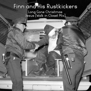 Download track Jesus (Walk In Closet Mix) His RustKickers