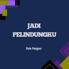 Download track Detik Berlalu Yulo Fengsui