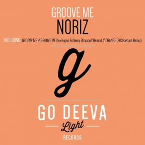 Download track Groove Me NoriZ