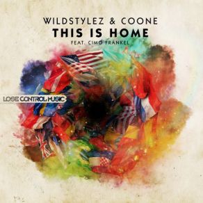 Download track This Is Home (Original Mix) Coone, Wildstylez, Cimo Frankel