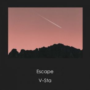 Download track Escape (Original Mix) V-Sta