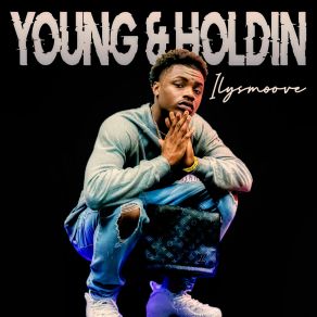 Download track Young & Holding Ilysmoove