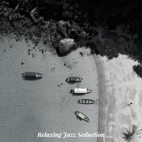 Download track Dashing Road Trips Relaxing Jazz Seduction