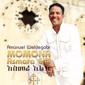 Download track Shikor Amanuel Weldegabr