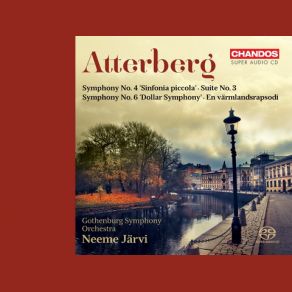 Download track III. Scherzo. Allegro Molto - Meno Mosso - Molto Allegro - Neeme Järvi, Gothenburg Symphony Orchestra, Kurt Atterberg