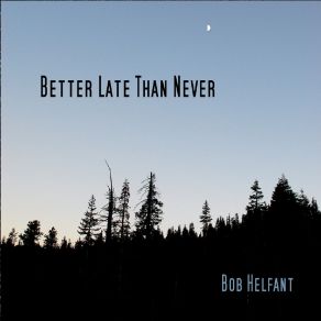 Download track Long Life Bob Helfant