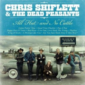 Download track Live Fast, Die Hard, Die Young Chris Shiflett