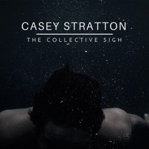 Download track Sleep / Dream Casey Stratton