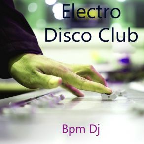 Download track Electropop DJ Bpm