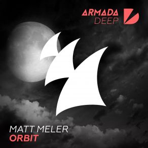 Download track Orbit Matt Meler