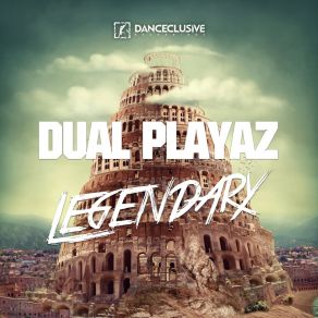 Download track Legendary (Distinct Remix Edit) Dual Playaz